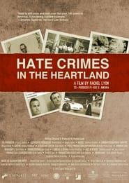 Hate Crimes in the Heartland series tv