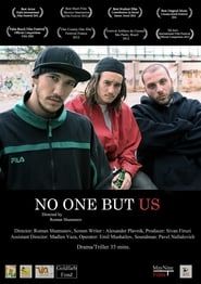 No One But Us series tv