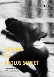 Return to Aeolus Street 2013 streaming
