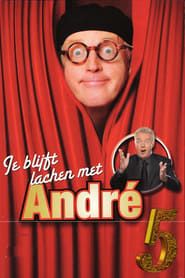 Andre Van Duin - Je Blijft Lachen Met Andre Deel 5 2014 streaming