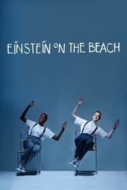 watch Einstein on the Beach