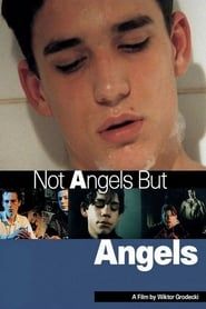 Not Angels But Angels series tv