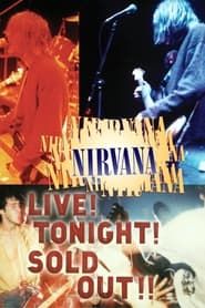 Nirvana: Live! Tonight! Sold Out!! series tv