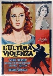 The Last Violence 1957 streaming