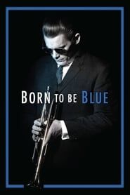 Born to Be Blue series tv