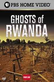 Ghosts of Rwanda 2004 streaming