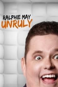 Ralphie May: Unruly series tv
