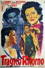 Tragico ritorno (1952)