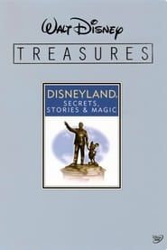 Walt Disney Treasures - Disneyland: Secrets, Stories and Magic series tv