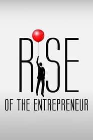 Image Rise of the Entrepreneur: The Search for a Better Way