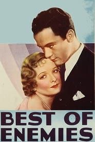 Best of Enemies (1933)