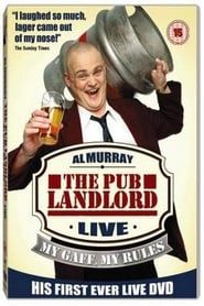 Al Murray, The Pub Landlord - My Gaff, My Rules series tv