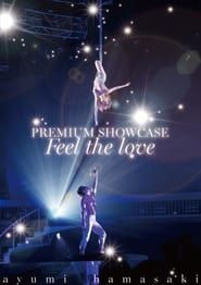 Ayumi Hamasaki Premium Showcase ~Feel The Love~ 2014 series tv