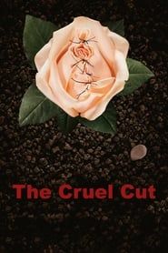 The Cruel Cut series tv