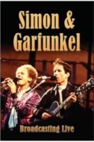 Simon & Garfunkel - Broadcasting Live series tv