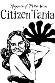 Citizen Tania series tv