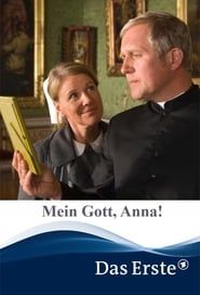 watch Mein Gott, Anna!