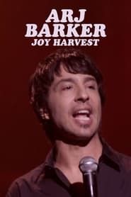 Arj Barker: Joy Harvest series tv