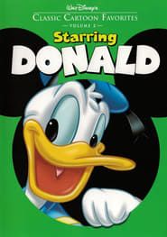 Classic Cartoon Favorites, Vol. 2 - Starring Donald 2005 streaming