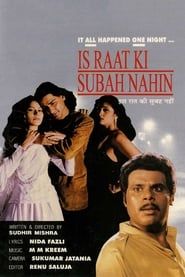 Is Raat Ki Subah Nahin 1996 streaming