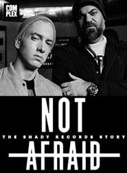 Not Afraid: The Shady Records Story series tv