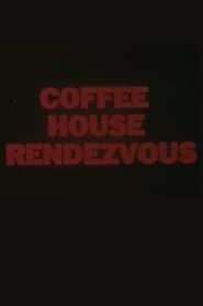 Coffee House Rendezvous series tv