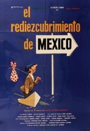 El rediezcubrimiento de México series tv