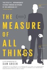 The Measure of All Things series tv