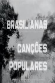 Brasilianas 1 Chuá-Chuá e Casinha Pequenina (1945)