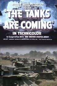 The Tanks Are Coming series tv