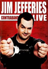 Jim Jefferies: Contraband series tv