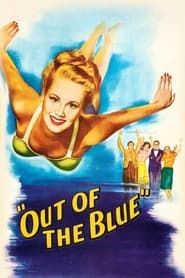 Out of the Blue 1947 streaming