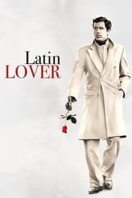Latin Lover 2015 streaming