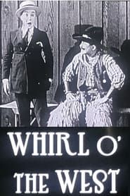 Whirl o' the West (1921)