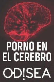Porn On The Brain series tv