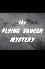 The Flying Saucer Mystery series tv