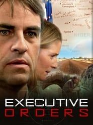 Executive Orders series tv