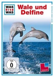 Was ist Was - Wale und Delfine series tv