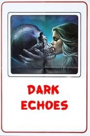 Dark Echoes series tv