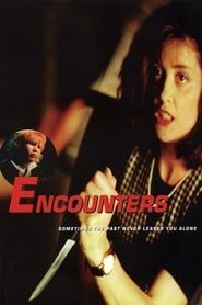 Encounters 1993 streaming