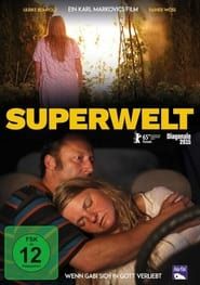 watch Superwelt