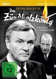 Ivar Kreuger der Zündholzkönig series tv