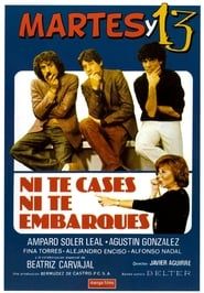 Ni te cases ni te embarques (1982)