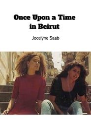 Once Upon a Time in Beirut series tv