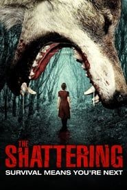 The Shattering 2015 streaming