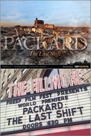 Packard: The Last Shift (2014)