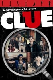 watch Clue: A Movie Mystery Adventure