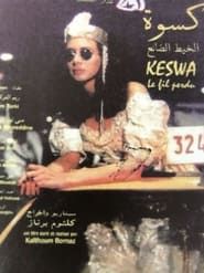 Keswa, le fil perdu 1997 streaming