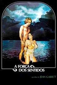 Force of the Senses 1978 streaming