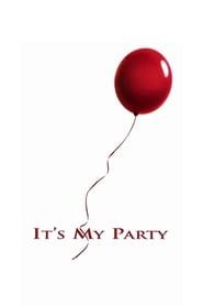 It's My Party series tv